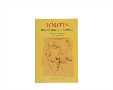 BOOK KNOTS, USEFUL & ORNAMENTAL BOOK